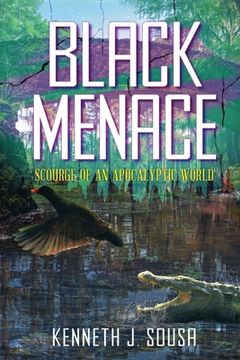 portada Black Menace: Scourge of an Apocalyptic World (in English)