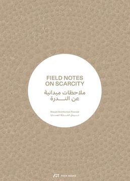 portada Field Notes on Scarcity (en Inglés)