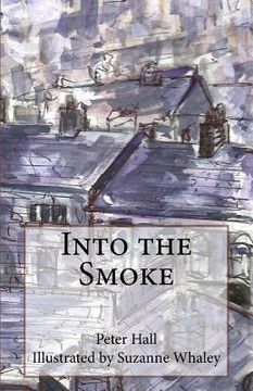 portada Into the Smoke (en Inglés)