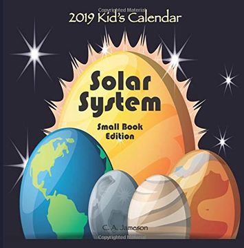 portada 2019 Kid's Calendar: Solar System Small Book Edition (2019 Children's Calendars) (in English)