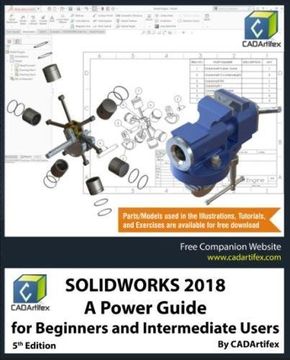 portada SOLIDWORKS 2018: A Power Guide for Beginners and Intermediate Users