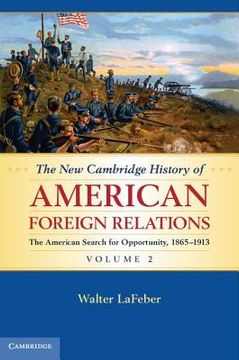 portada The new Cambridge History of American Foreign Relations: Volume 2 (en Inglés)
