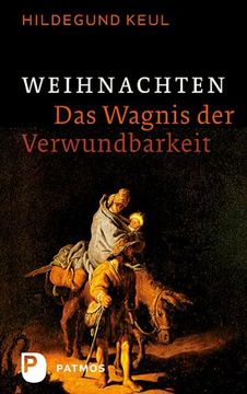 portada Weihnachten - Das Wagnis der Verwundbarkeit (in German)