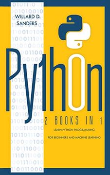 portada Python: 2 Books in 1: Learn Python Programming for Beginners and Machine Learning 