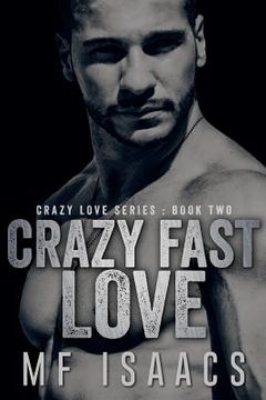 portada Crazy Fast Love (en Inglés)