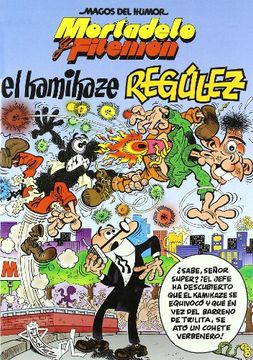 portada Mortadelo y Filemón. El Kamikaze Regúlez (Magos del Humor 109) (in Spanish)