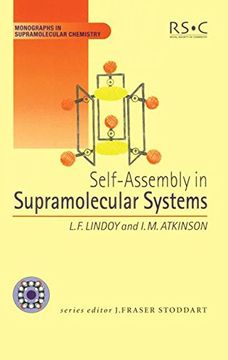 portada Self Assembly in Supramolecular Systems (Monographs in Supramolecular Chemistry) (en Inglés)