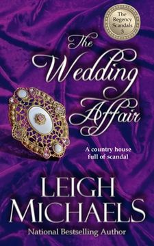 portada The Wedding Affair: The Regency Scandals (en Inglés)