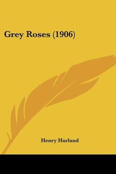 portada grey roses (1906)