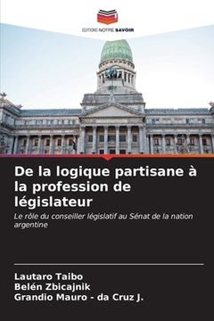 portada De la logique partisane à la profession de législateur (in French)