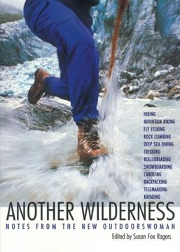 portada Another Wilderness: Notes From the new Outdoorswoman (Adventura Books) (en Inglés)
