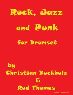 portada Rock, Jazz and Punk for Drumset (en Inglés)