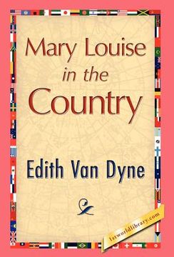 portada mary louise in the country