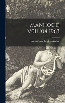 portada Manhood V01N04 1963 (en Inglés)