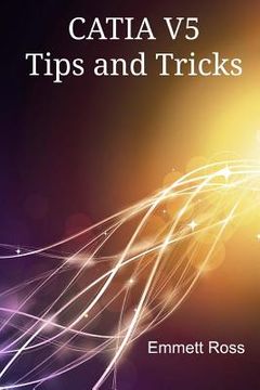 portada CATIA V5 Tips and Tricks (en Inglés)