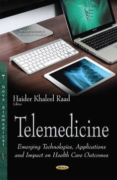 portada Telemedicine: Emerging Technologies, Applications and Impact on Health Care Outcomes (New Developments in Medical Research) (in English)