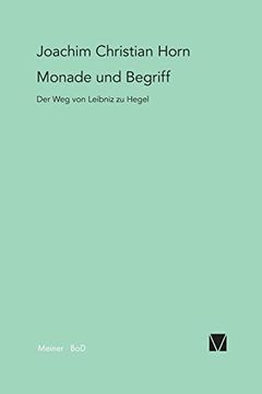 portada Monade und Begriff: Der weg von Leibniz zu Hegel (in German)