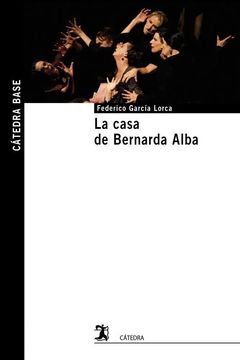 La casa de Bernarda Alba (in Spanish)