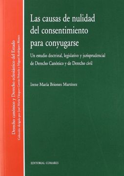 portada Causas de Nulidad del Consentimiento Para Conyugarse, la (Derecho Canonico Eclesias. )
