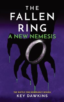 portada The Fallen Ring 2 a New Nemesis: A Thrilling YA Novella