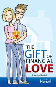 portada The Gift of Financial Love (en Inglés)