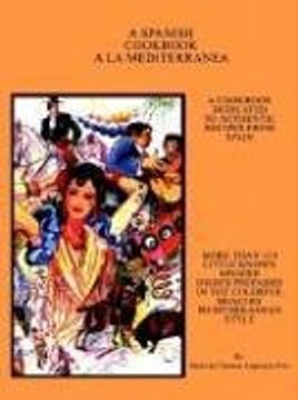 portada A Spanish Cookbook a la Mediterranea (en Inglés)
