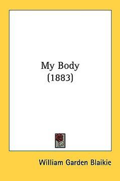 portada my body (1883) (in English)