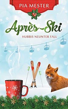 portada Après-Ski - Hubbis Neunter Fall (en Alemán)