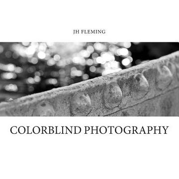 portada JH Fleming: colorblind photography (in English)