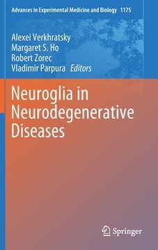 portada Neuroglia in Neurodegenerative Diseases (en Inglés)