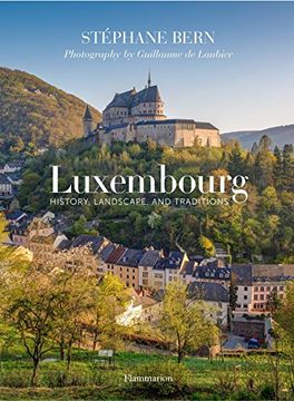 portada Luxembourg: History, Landscape, and Traditions (en Inglés)