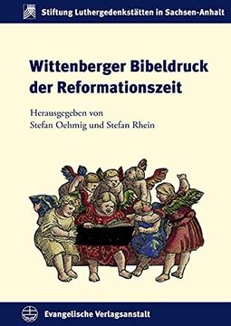 portada Wittenberger Bibeldruck Der Reformationszeit (en Alemán)