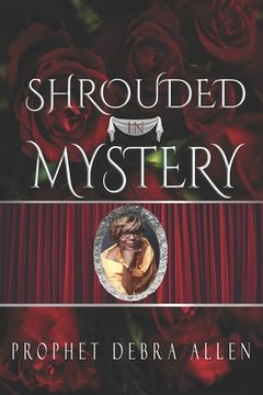 portada Shrouded in Mystery (en Inglés)