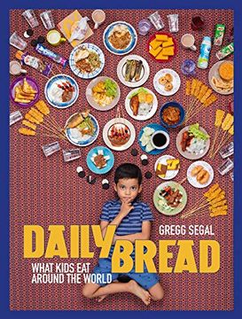 portada Daily Bread: What Kids eat Around the World (en Inglés)