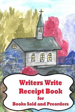 portada Writers Write Receipt Book (in English)