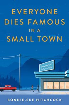 portada Everyone Dies Famous in a Small Town (en Inglés)