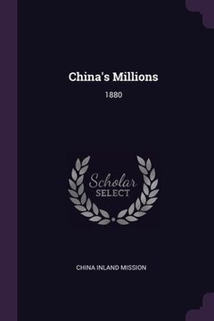 portada China's Millions: 1880 (in English)