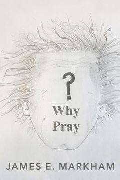 portada Why Pray?
