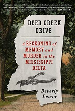 portada Deer Creek Drive: A Reckoning of Memory and Murder in the Mississippi Delta (en Inglés)