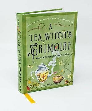 portada A tea Witch's Grimoire: Magickal Recipes for Your tea Time (en Inglés)