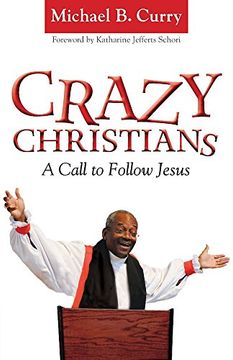 portada Crazy Christians: A Call to Follow Jesus (en Inglés)