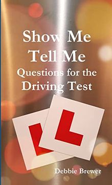 portada Show me Tell me Questions for the Driving Test (en Inglés)