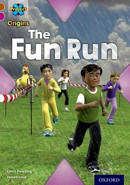 portada Project x Origins: Brown Book Band, Oxford Level 10: Fast and Furious: The fun run (in English)