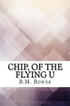 portada Chip, of the Flying U (in English)