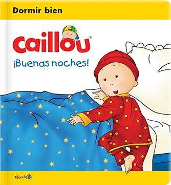 portada Caillou: Ãbuenas Noches! (in Spanish)