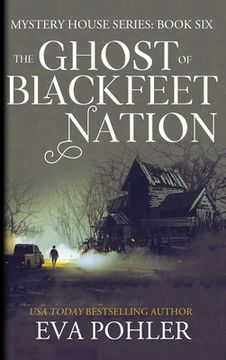 portada The Ghost of Blackfeet Nation (en Inglés)