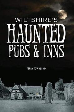 portada Wiltshire's Haunted Pubs and Inns (en Inglés)