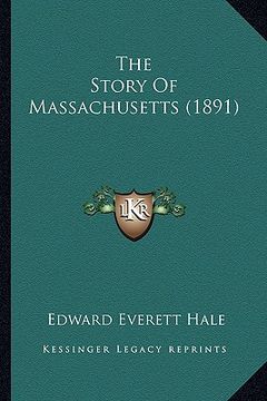 portada the story of massachusetts (1891)