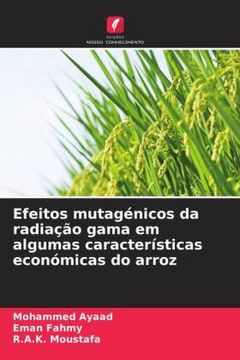 portada Efeitos Mutagénicos da Radiação Gama em Algumas Características Económicas do Arroz