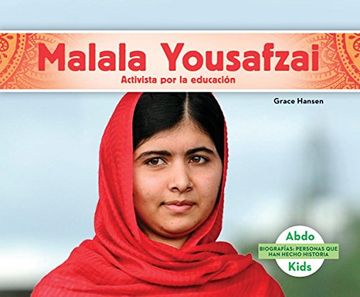 portada Malala Yousafzai: Activista por la Educación (Spanish Version) (in Spanish)